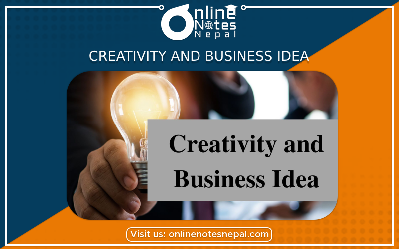 Creativity and Business Idea